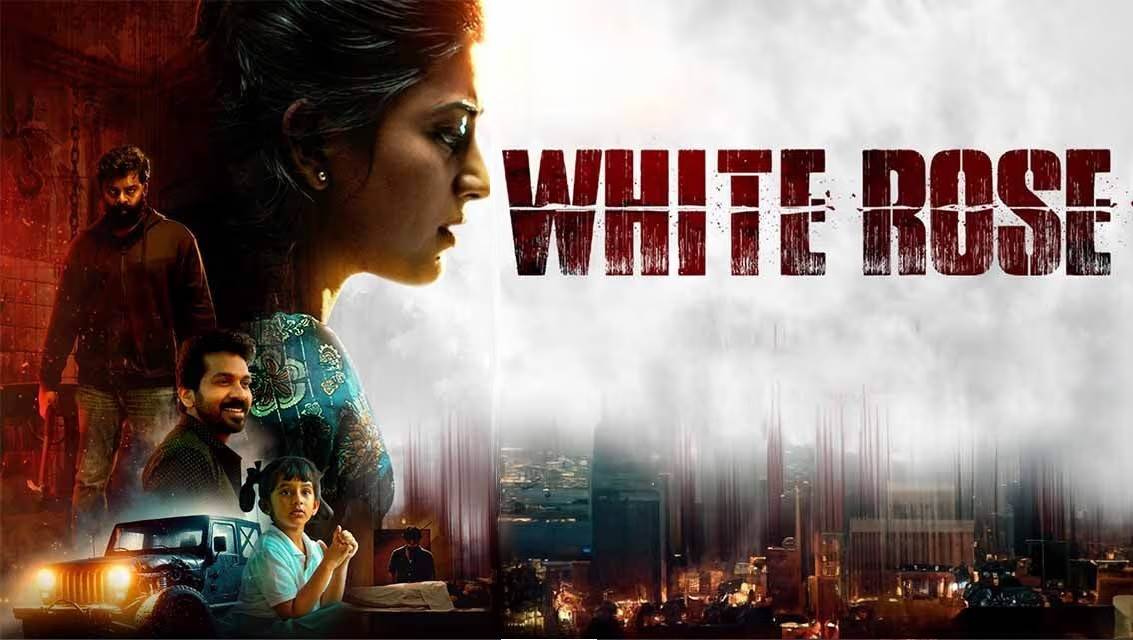 White Rose (2024) HD 720p Tamil Movie Watch Online